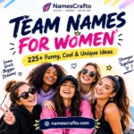 Team Names for Women